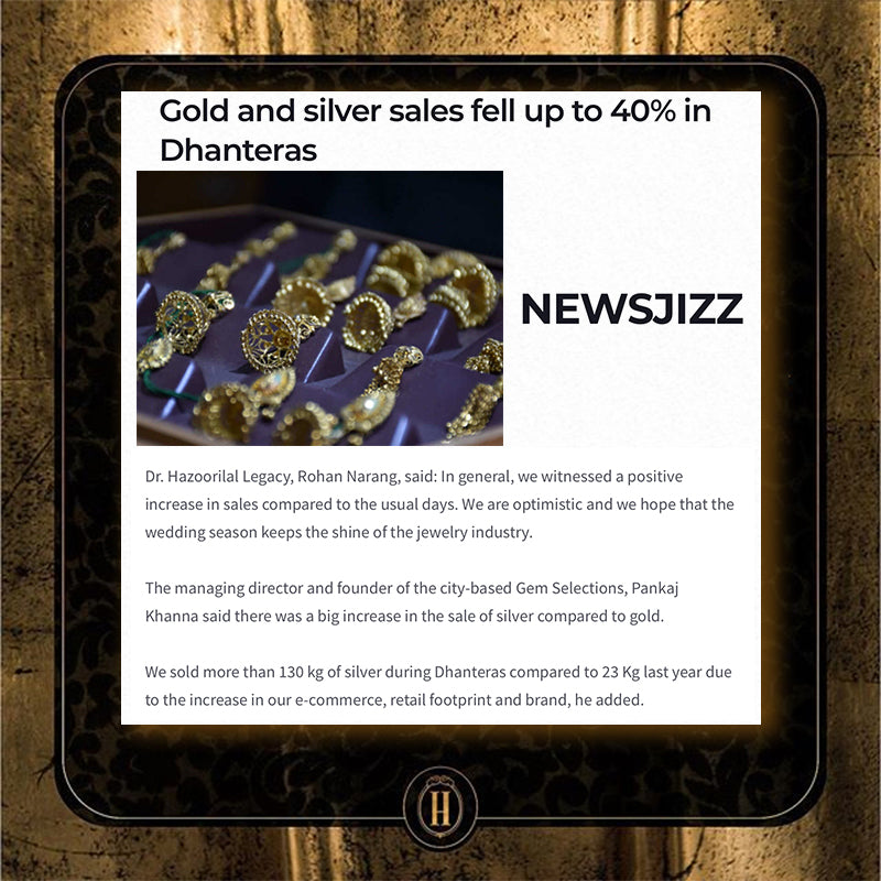 media & press news jizz gold and silver sales fell up to 40% in dhanteras
